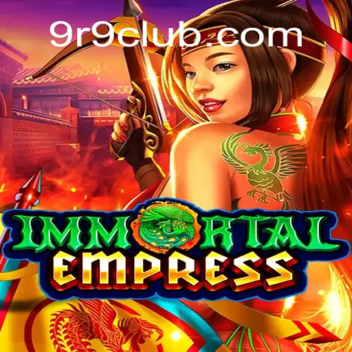 ImmortalEmpress: Um Mergulho no Mundo de Fantasia do r9club