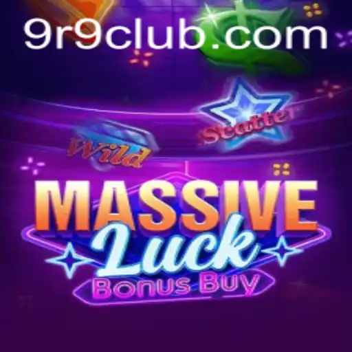 Exploring the Thrills of MassiveLuckBonusBuy and the R9Club Phenomenon
